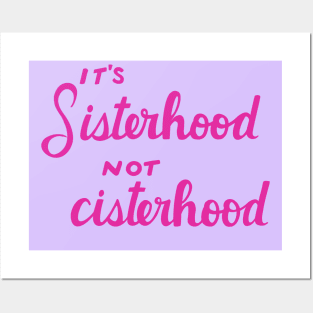 Sisterhood Posters and Art